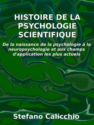 cover image of Histoire de la psychologie scientifique